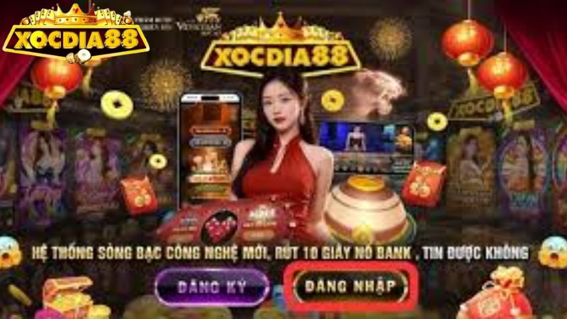 Các bước đăng nhập tài khoản Xocdia 88